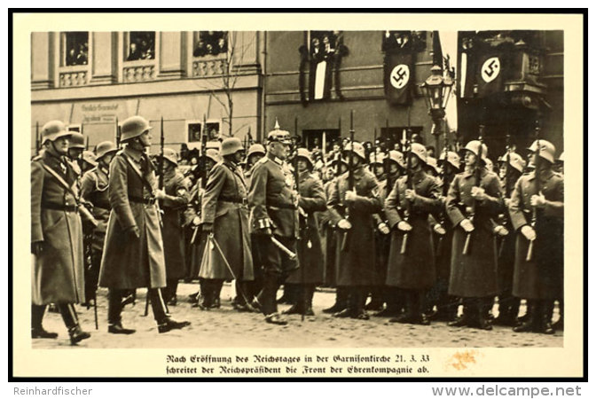 1933, Nach Er&ouml;ffnung Des Reichstages Schreitet Der Reichspr&auml;sident Die Front Der Ehrenkompanie Ab ... - Other & Unclassified