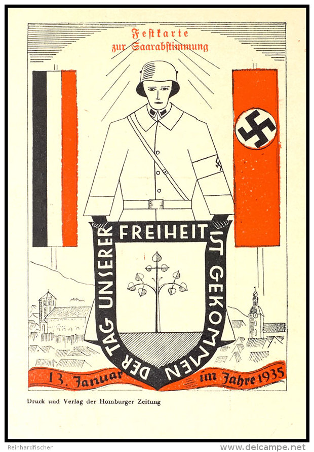 1935, "DER TAG UNSERER FREIHEIT GEKOMMEN", Zweifarbige Propagandakarte Gebraucht Mit Werbestempel Aus... - Other & Unclassified