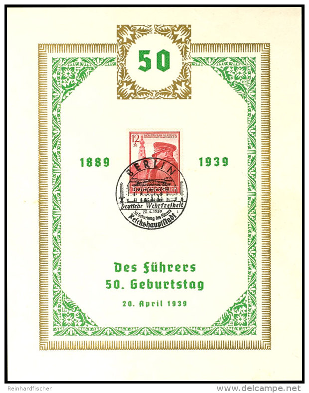 1939, Des F&uuml;hrers 50. Geburtstag 1889 - 1939, Color Gedenkblatt Mit Pass. MiNr. 691 Und SST Berlin, Erh. I ... - Other & Unclassified