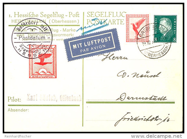 1930, 25 Pfg  1. Hessische Segelflugpost Als Ganzsachen-Karte Mit Dem Entsprechenden Flugstempel, Dazu Dt. Reich... - Airmail & Zeppelin