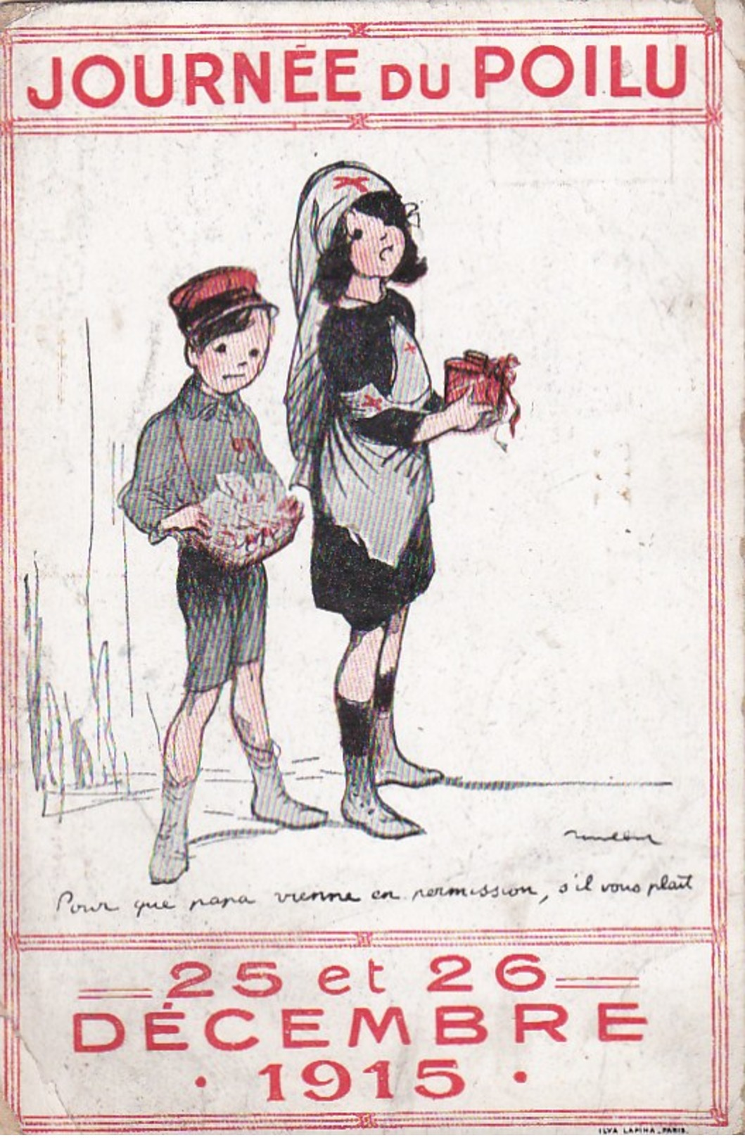 CPA Illustrée Signée Poulbot  NOEL 1915 Journée Du POILU Donnez Aux ENFANTS Pour Que PAPA Vienne En Permission - Croix-Rouge