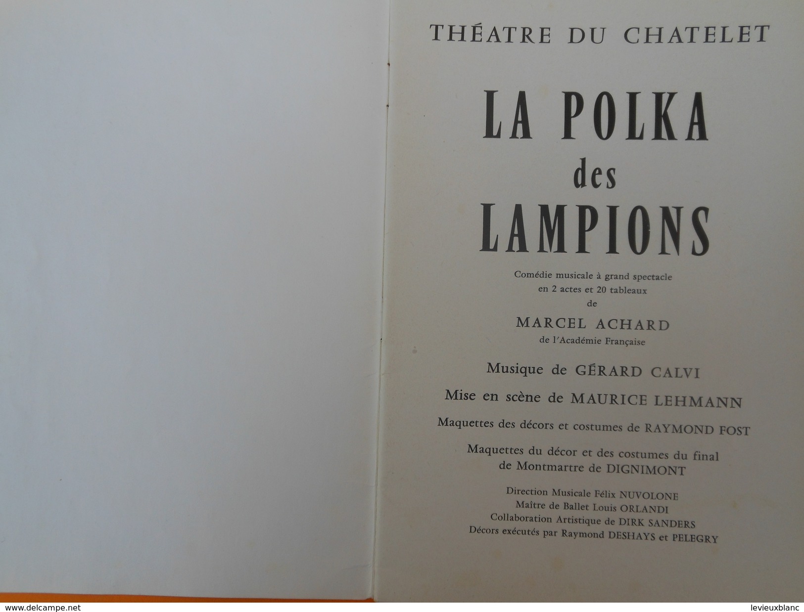 Programme De Théâtre/ Théâtre Du CHATELET/La Polka Des Lampions/Marcel Achard /Maurice Lehmann/1962        PROG137 - Programmes