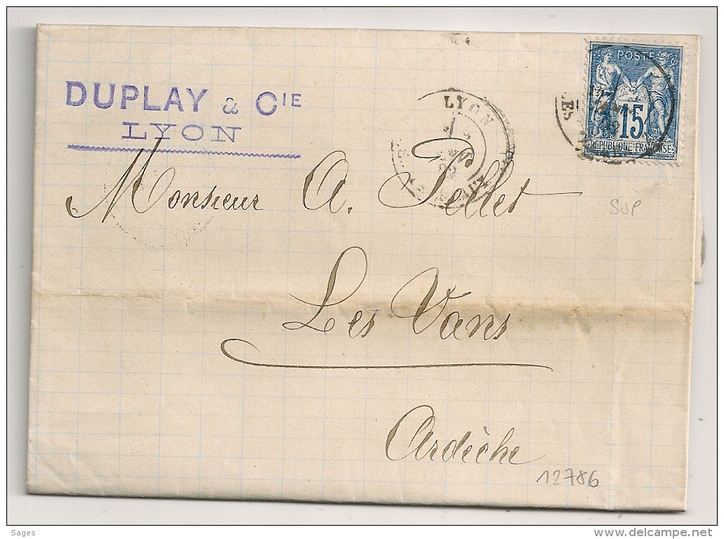 15C SAGE TB CENTRAGE, LYON LES TERREAUX Sur LAC DUPLAY &amp; Cie Pour LES VANS Ardèche. - 1876-1898 Sage (Type II)