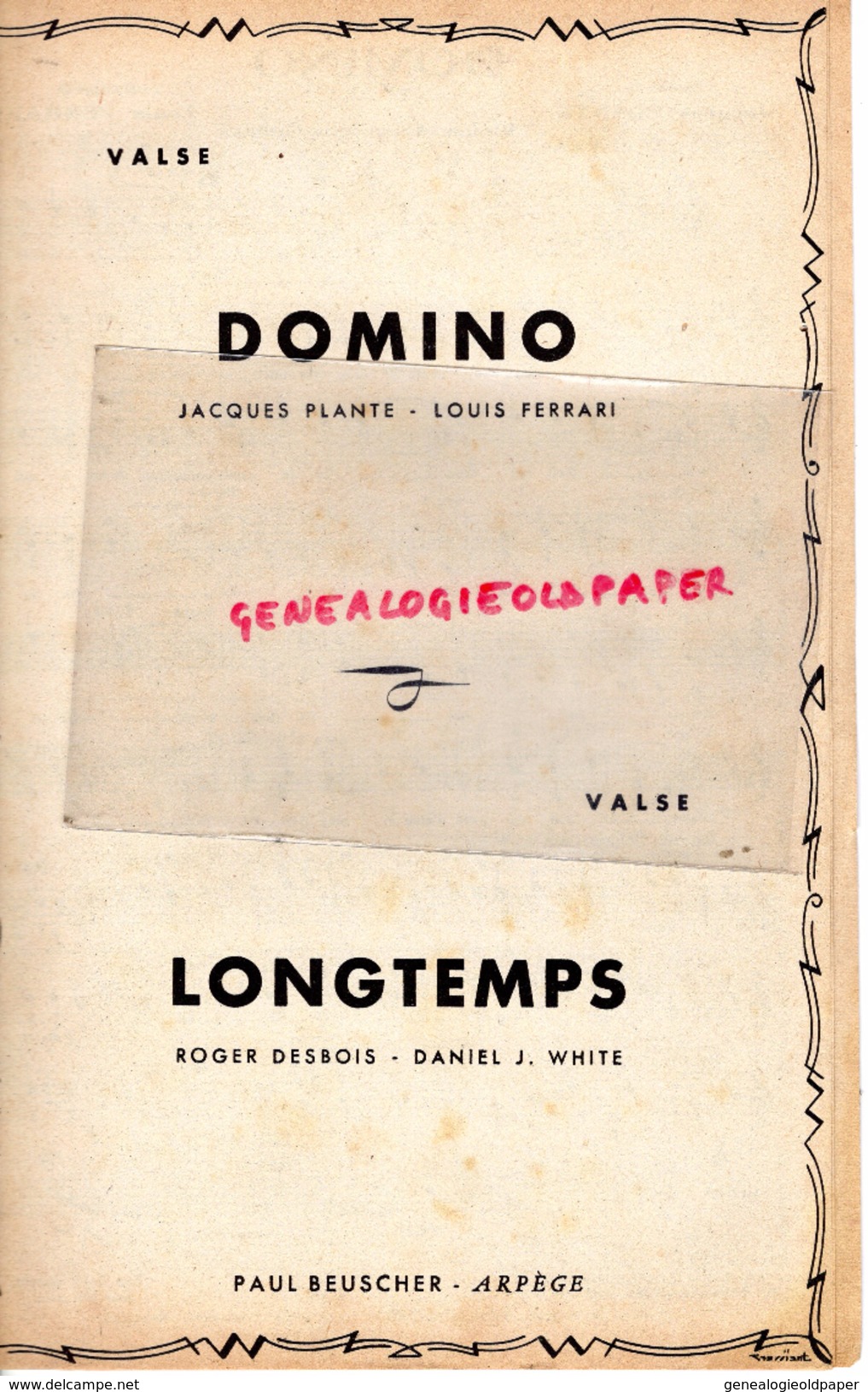 PARTITION MUSICALE-VALSE DOMINO- LONGTEMPS-ROGER DESBOIS-DANIEL J.WHITE-PAUL BEUSCHER ARPEGE-PARIS 1950 - Partitions Musicales Anciennes
