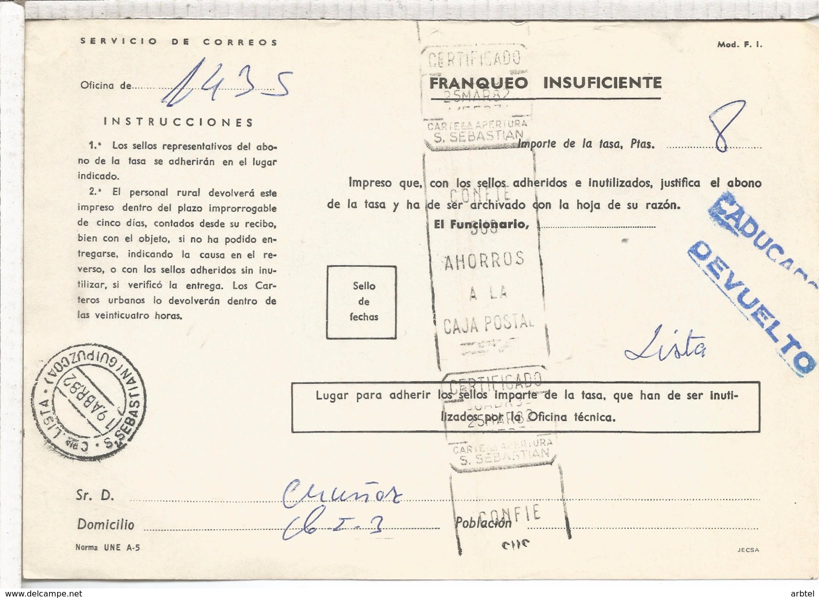 SAN SEBASTIAN  GUIPUZCOA TASA DOCUMENTO CORREOS INSUFICIENCIA DE FRANQUEO MAT CARTERIA LISTA Y RODILLO CARTERIA APERTURA - Cartas & Documentos