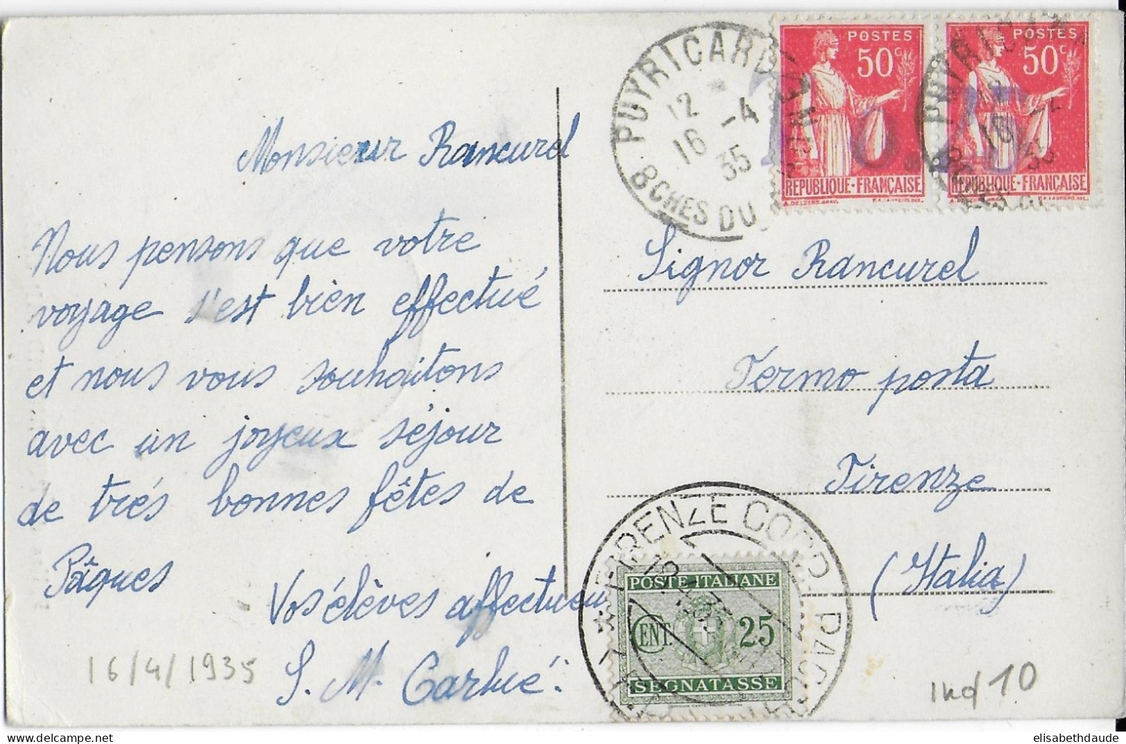 TYPE PAIX - 1935 - CP De PUYRICARD (BOUCHES DU RHONE) TAXE TAMPON "0.25"SUR TIMBRES + TAXE ITALIENNE => FIRENZE (ITALIE) - 1932-39 Paix