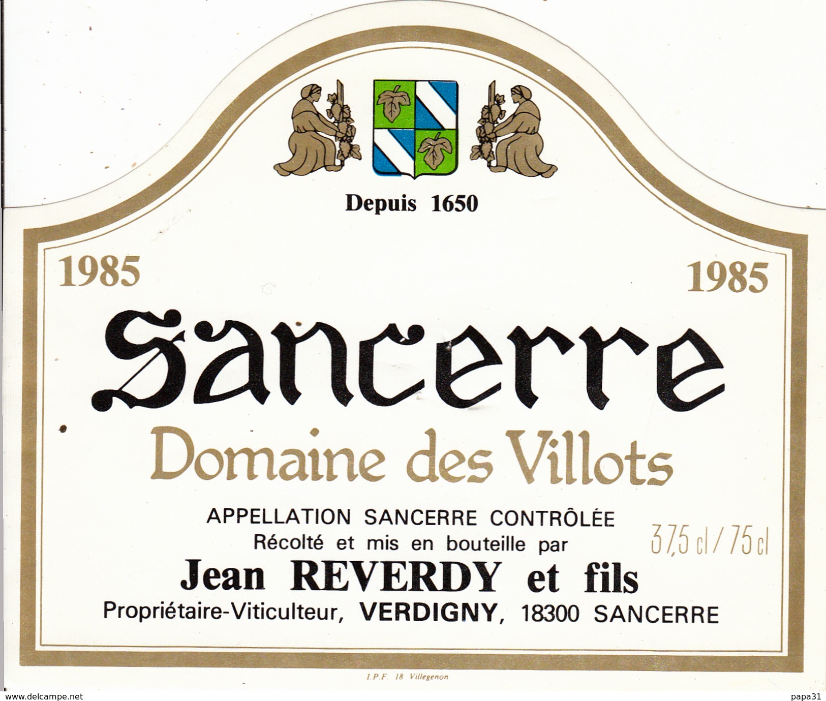 Étiquettes - SANCERE - Domaine Des Villots - Jean  Reverdy Et Fils 1985 - Other & Unclassified
