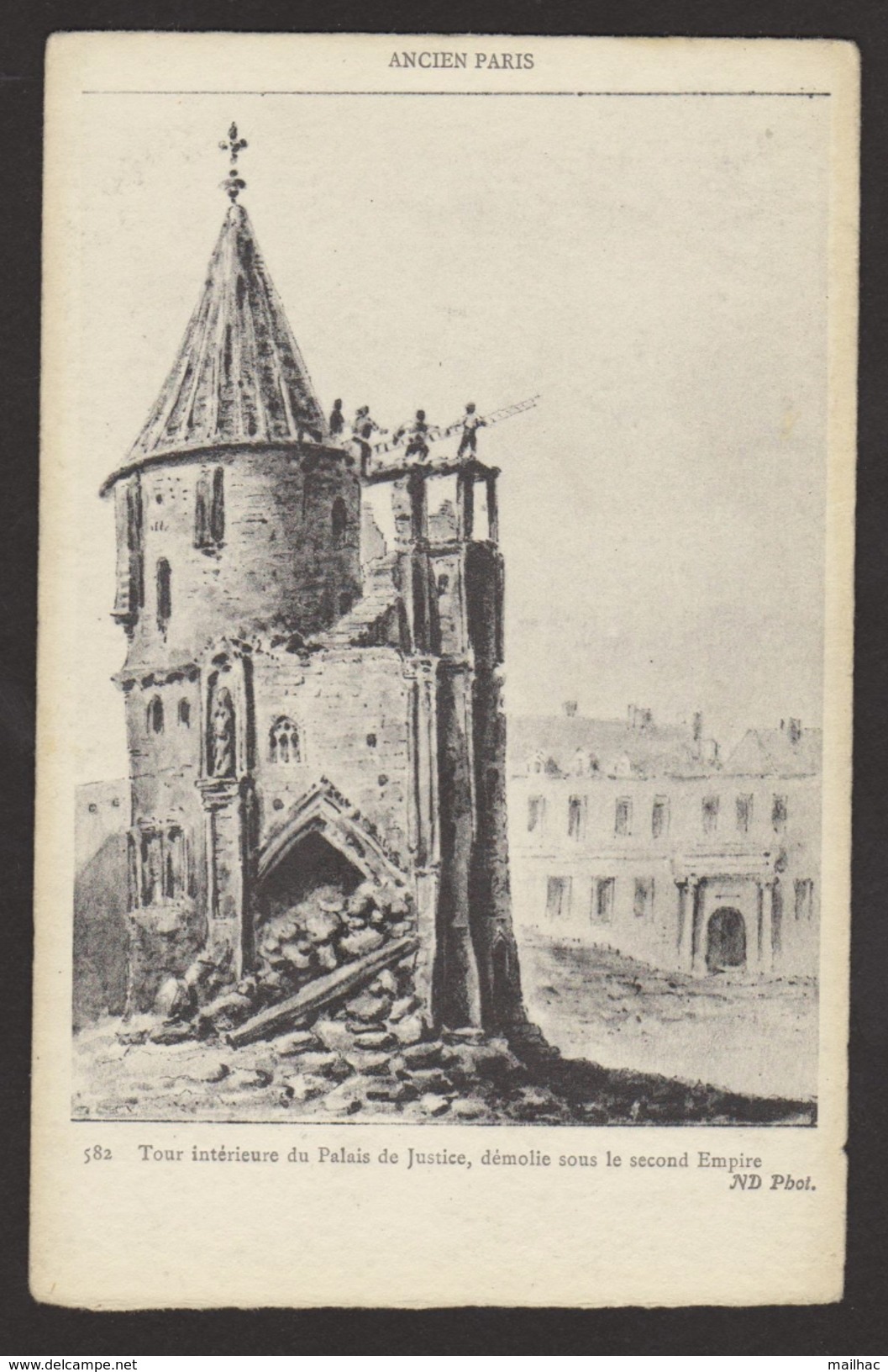 D 75 - ANCIEN PARIS - 582 - Tour Intérieure Du Palais De Justice, Démolie Sous Le Second Empire - Lots, Séries, Collections