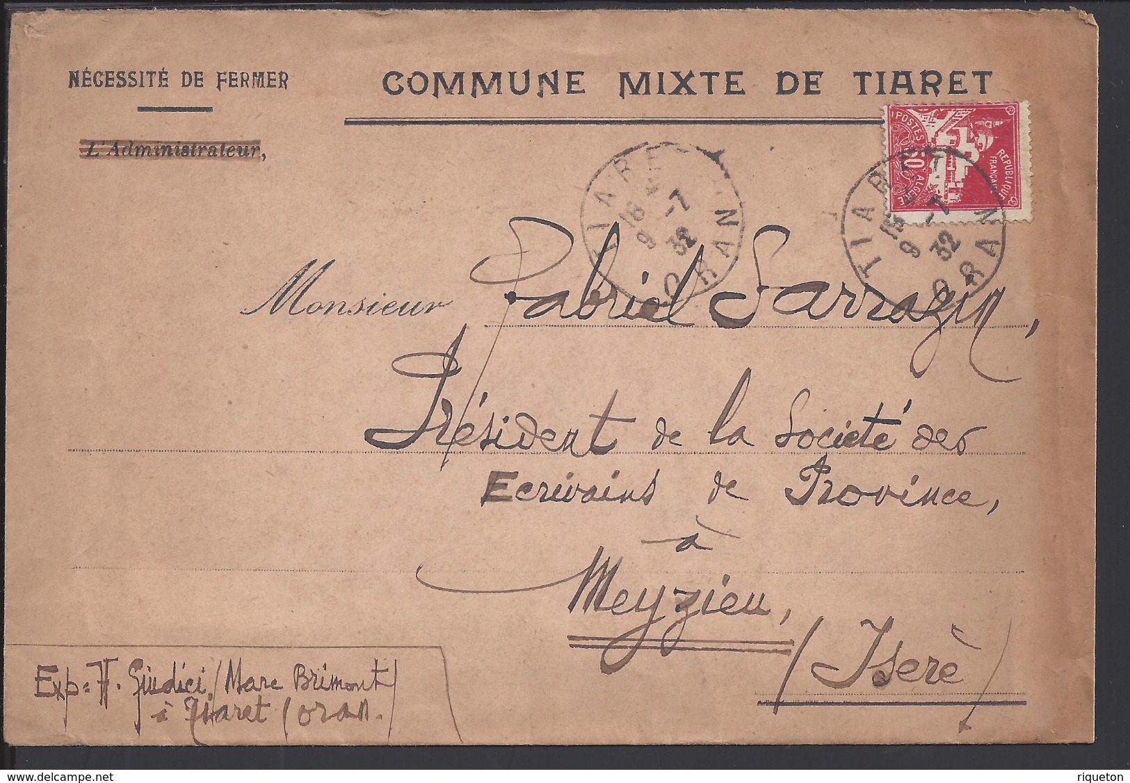 ALGERIE - 1932 - " Commune Mixte De Tiaret " Enveloppe De Oran Pour Le Président Des Ecrivains De Province De Meyzieu - - Covers & Documents