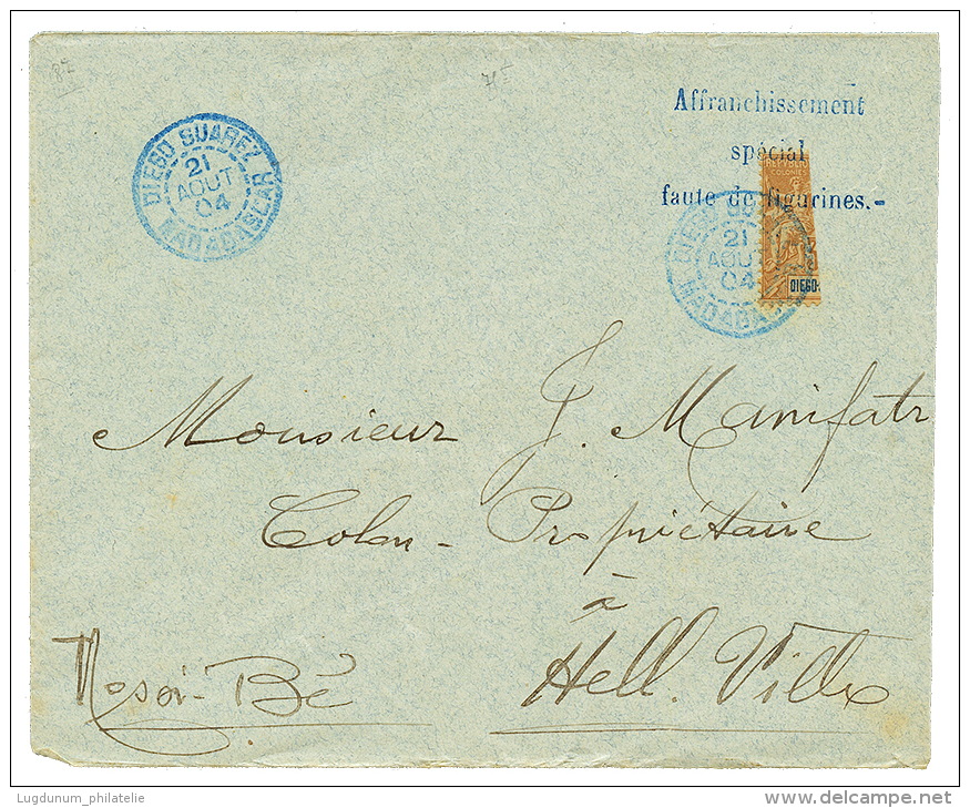 1904 DIEGO-SUAREZ Demi Timbre 30c(n&deg;87) Obl. Sur Lettre Pour NOSSI-BE. Cote 420&euro;. Superbe. - Other & Unclassified