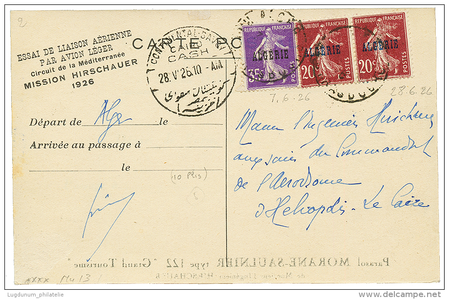 "MISSION HIRSCHAUER" : 1926 20c(x2) + 35c Obl. ALGER ALGERIE Sur CARTE "ESSAI DE LIAISON AERIENNE PAR AVION LEGER / MISS - Other & Unclassified