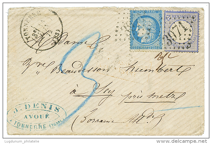 1872 MIXTE FRANCE 25c(n&deg;60) + ALLEMAGNE 2gr Obl. GC 3971 + T.17 TONNERRE + AFFRT INSUFF. + Taxe 3 Sur Enveloppe METZ - Sonstige & Ohne Zuordnung