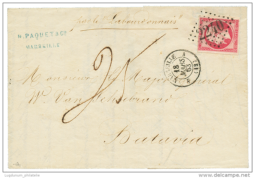 "Destination INDES NEERLANDAISES" : 1863 80c(n&deg;17) TB Marg&eacute; Obl. GC 2240 + MARSEILLE + Taxe "25" Sur Lettre P - Otros & Sin Clasificación