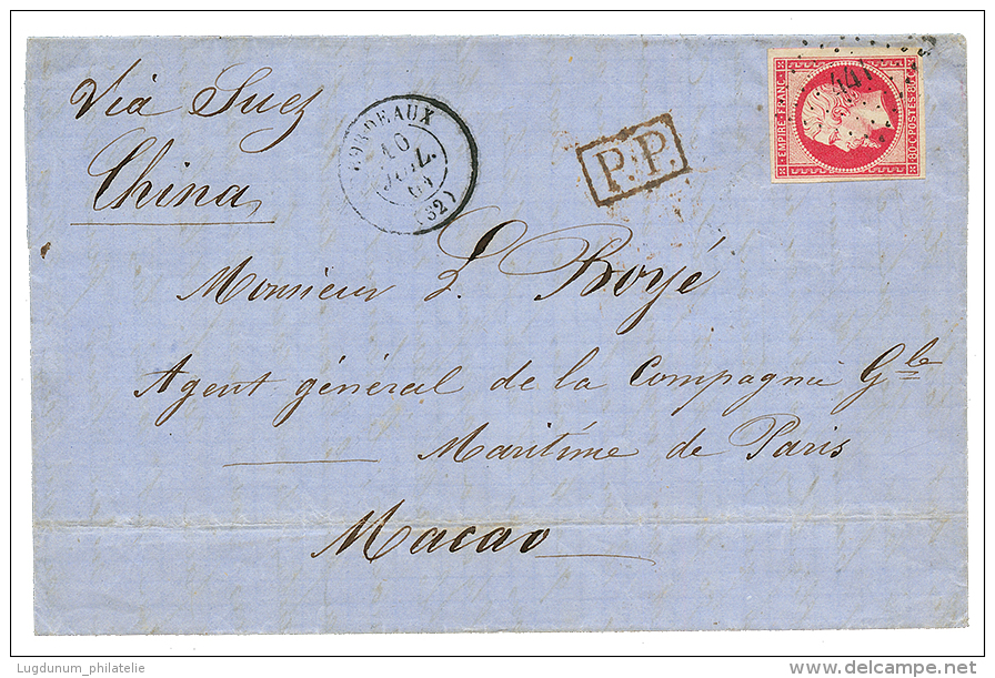 "Destination MACAO" : 1861 80c(n&deg;17) TB Marg&eacute; Obl. PC 441 + BORDEAUX Sur Lettre Pour MACAO. Verso, HONG-KONG. - Other & Unclassified