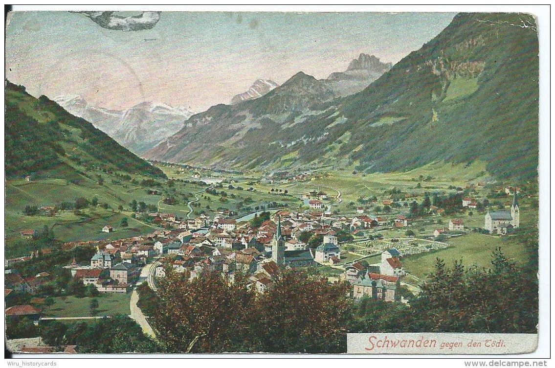 AK 0673  Schwanden Gegen Den Tödi Um 1914 - Sonstige & Ohne Zuordnung