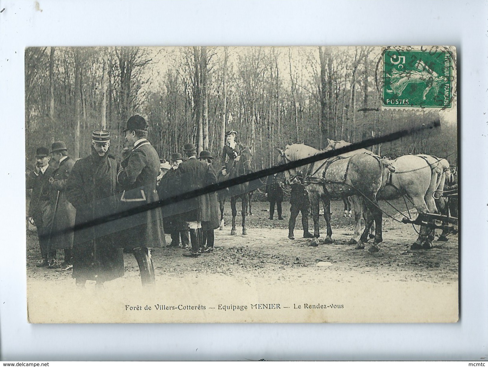 CPA - Forêt De Villers Cotterêts  - Equipage MENIER - Le Rendez Vous   (cheval , Chevaux , Chasse à Courre ) - Villers Cotterets