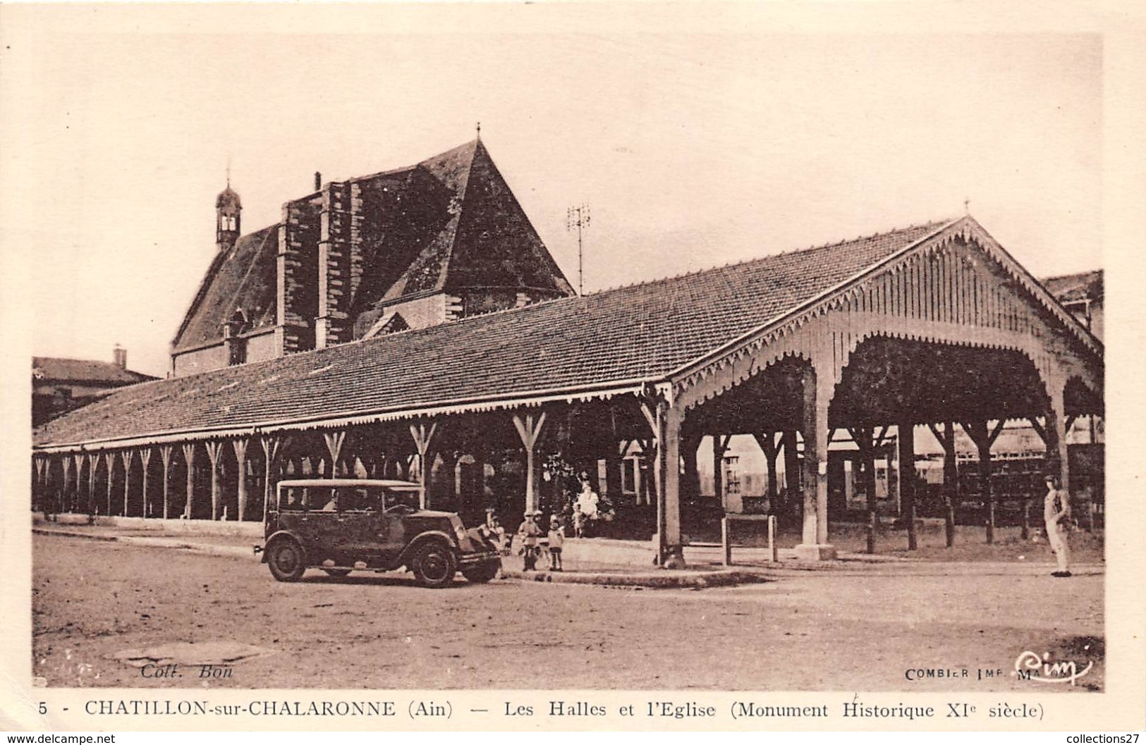 01-CHATILLON-SUR-CHALARONNE- LES HALLES ET L'EGLISE ( MONUMENT HISTORIQUE XIe SIECLE ) - Châtillon-sur-Chalaronne