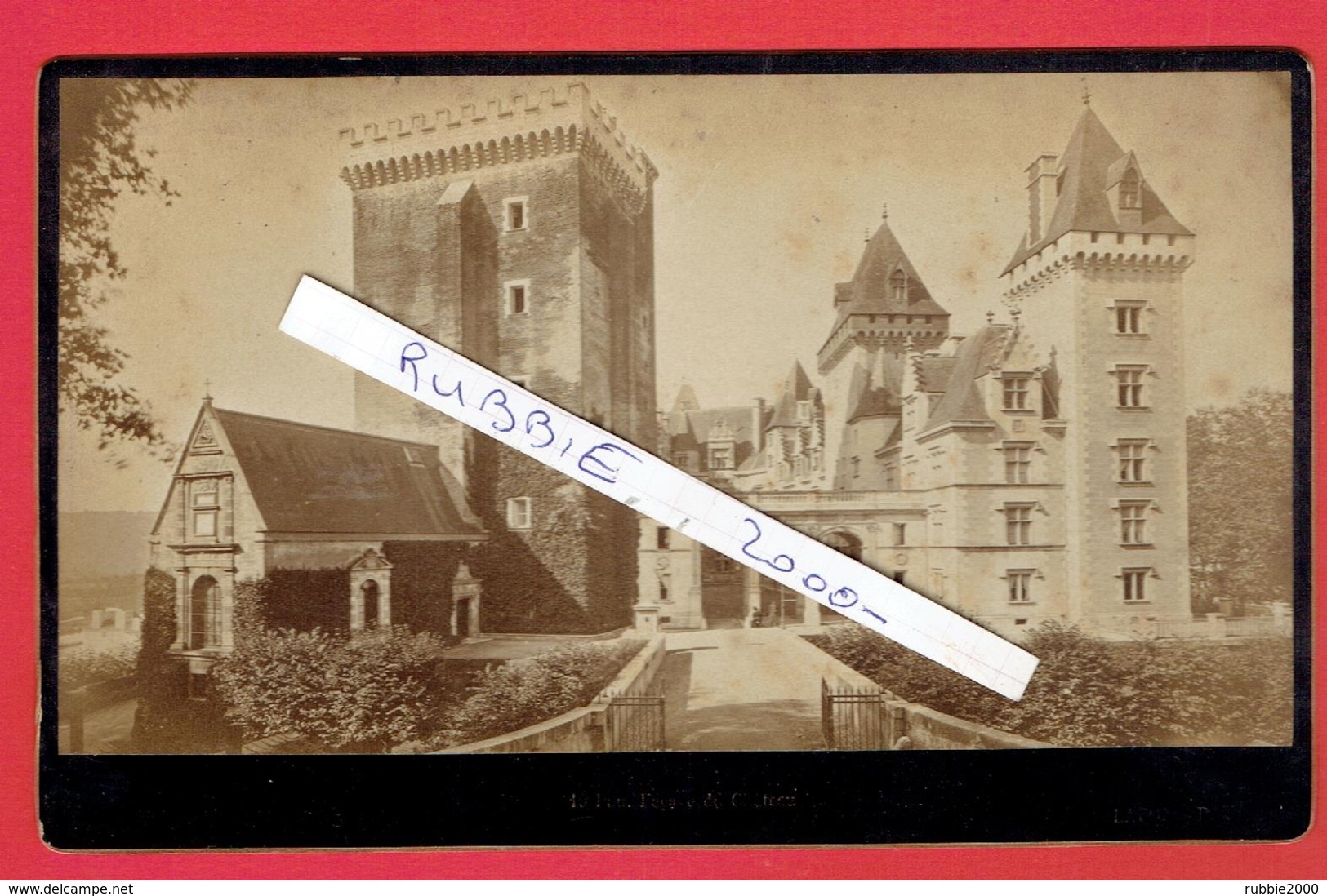 PHOTOGRAPHIE ARGENTIQUE DE PAU FACADE DU CHATEAU PYRENEES ATLANTIQUE PHOTO LAFON A PAU VERS 1880 - Lieux