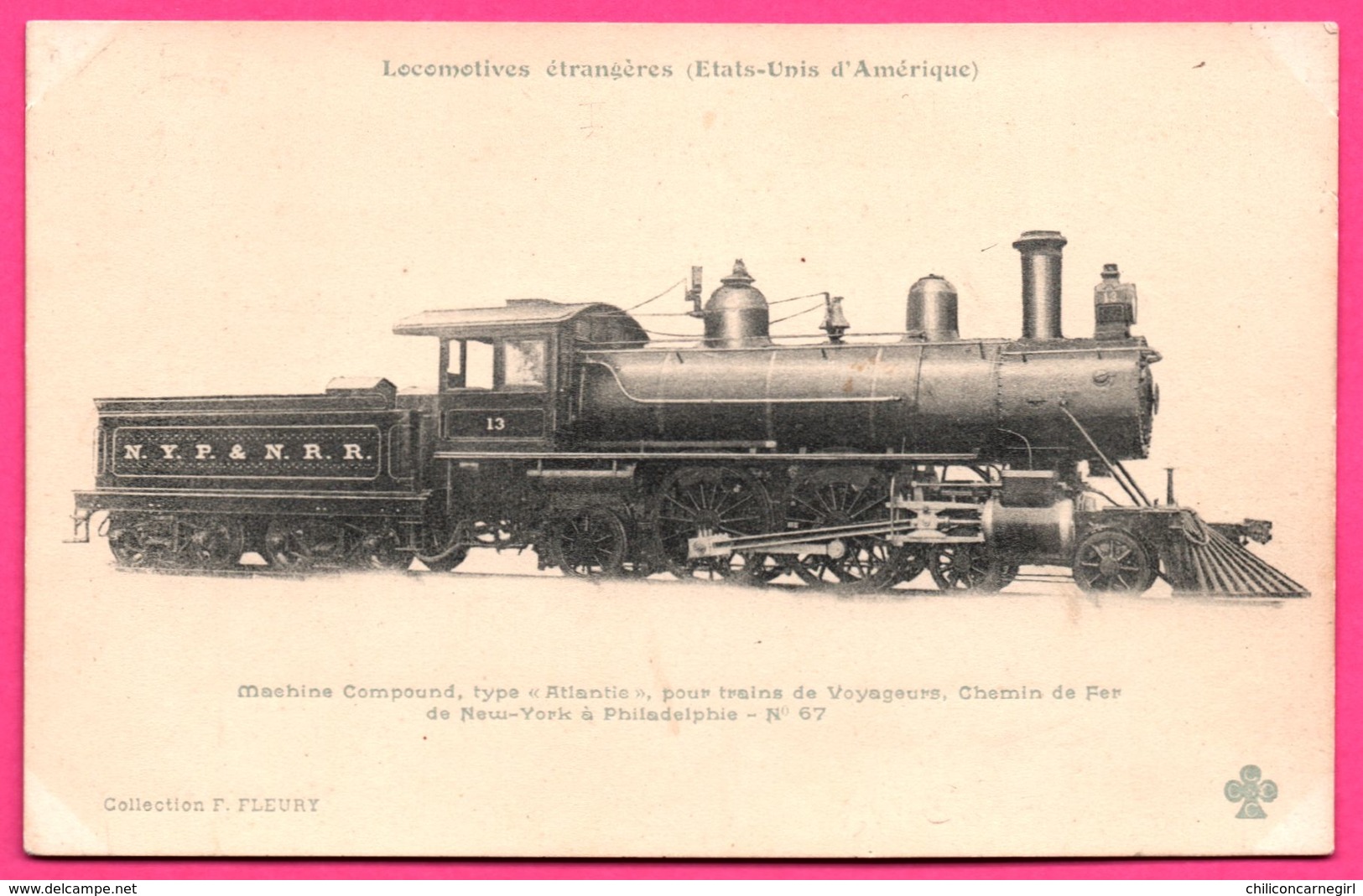 Locomotives Étrangères - Type " ATLANTIC " Pour Trains De Voyageurs - De New York à Philadelphie N° 67 - F. FLEURY - Eisenbahnen