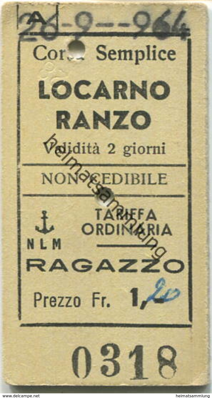 Schweiz - NLM - Locarno Ranzo - Fahrkarte 1964 - Europe