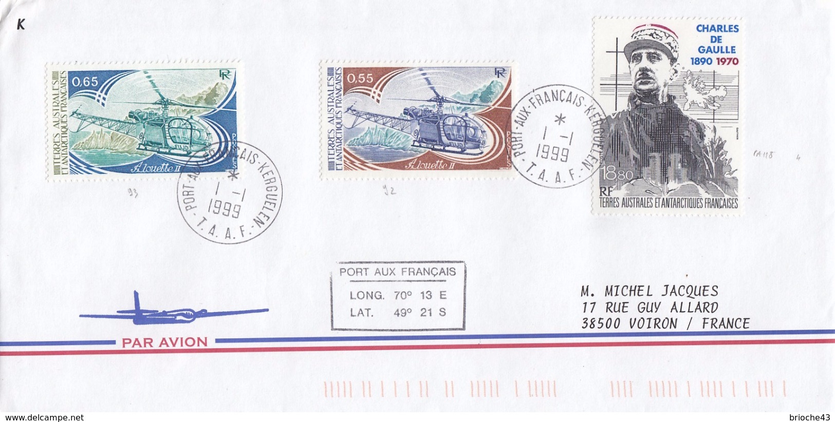 LETTRE COVER CACHET ROND TAAF  1.1.1999 PORT AUX FRANCAIS  KERGUELEN - ALOUETTE II - GENERAL DE GAULLE / 1 - Autres & Non Classés