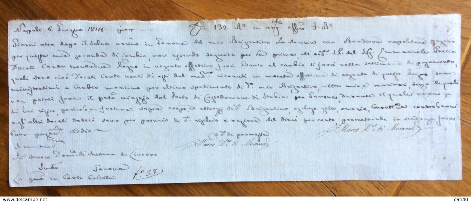 CAMBIALE NAPOLI 1814 " Arrivo A Genova Col Mio Brigantino Bandiera Napoletana Pagato Con Questa Mia Seconda Di Cambio.." - Bills Of Exchange