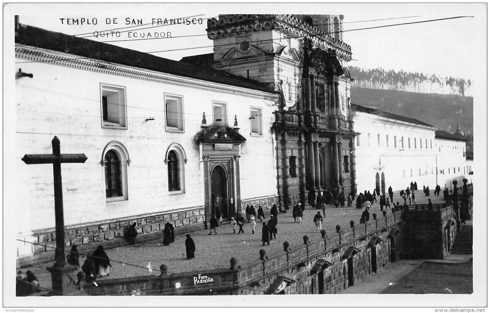 EQUATEUR / Templo De San Francisco - Quito - Equateur