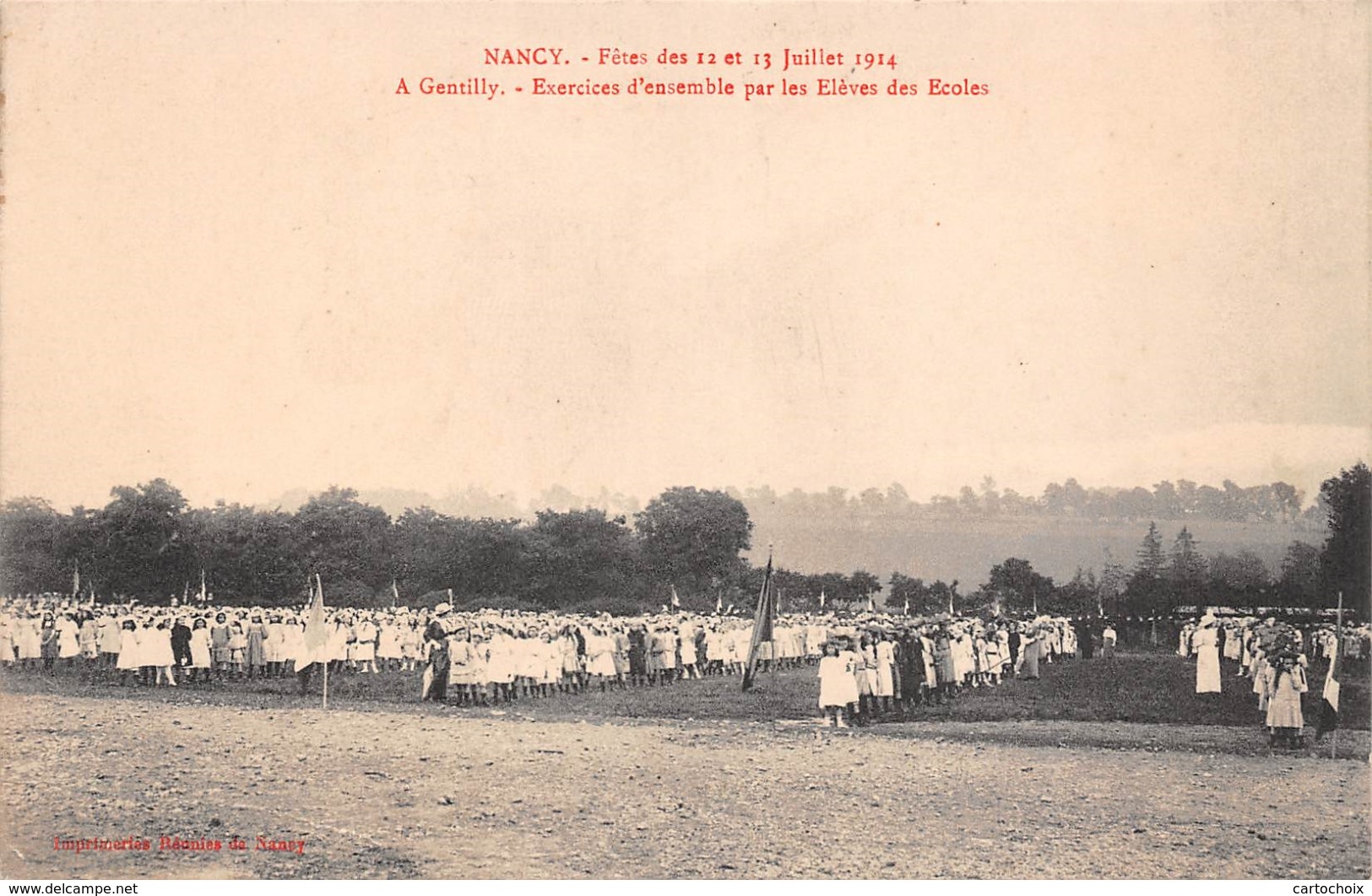 54 - Nancy - Fêtes Des 12-13 Juillet 1914 - A Gentilly - Exercices D'ensemble Par Les Elèves Des Ecoles - Nancy