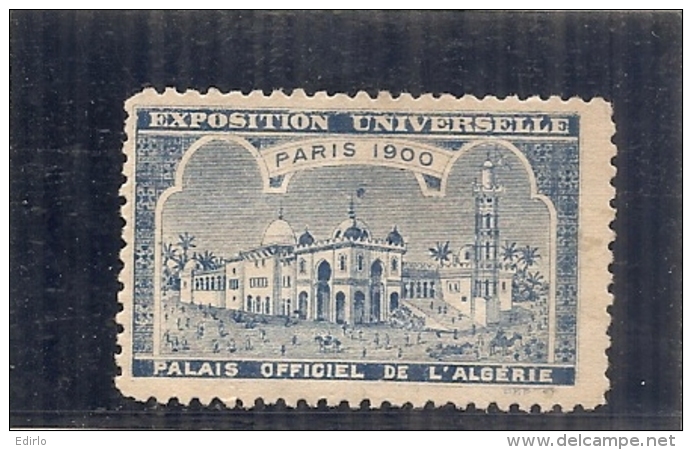 ERINNOPHILIE - Vignette Exposition Universelle PARIS 1900 - Non Gommée - Palais Officiel De L'Algérie - - Otros & Sin Clasificación