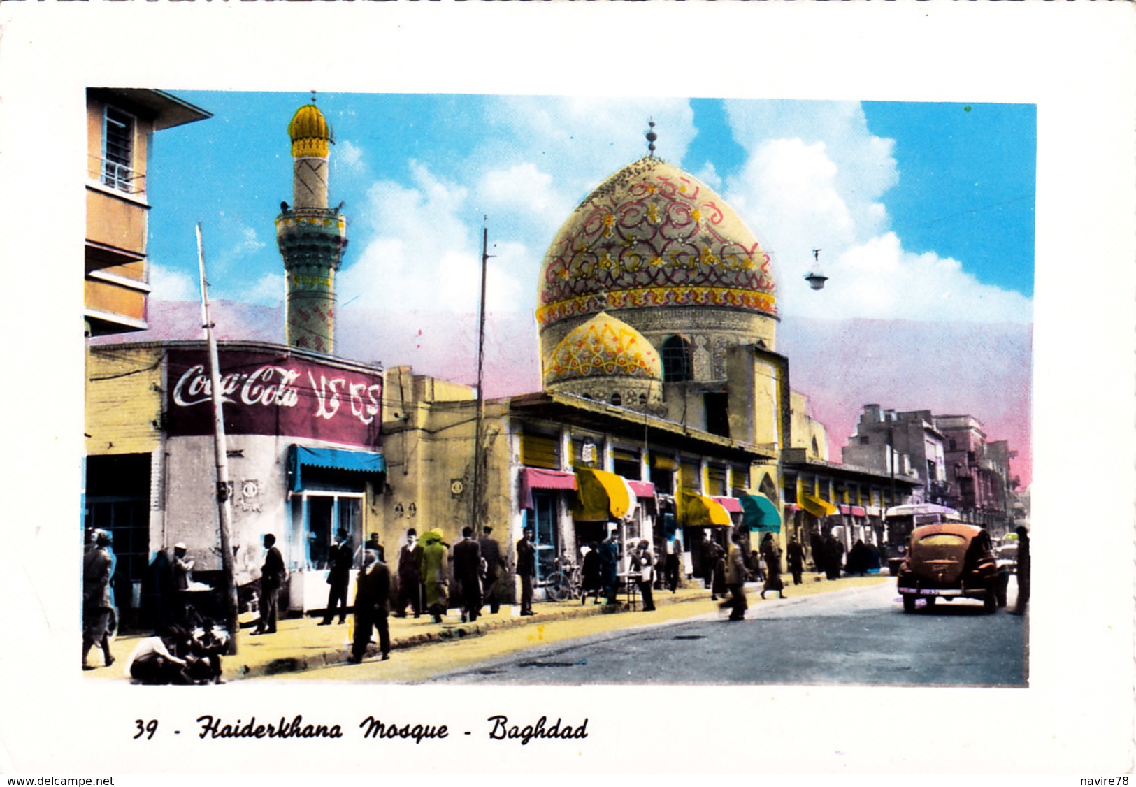 IRAK IRAQ BAGHDAD HAIDERKHANA MOSQUE RASHID STREET  SATTAR A. AL-KUTUBI - Iraq