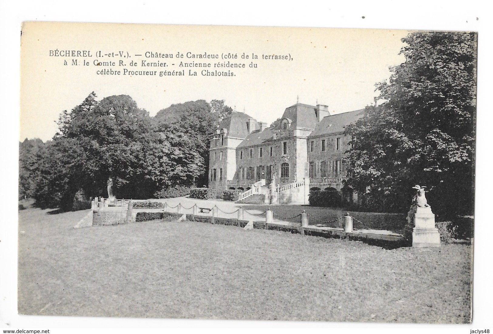 BECHEREL  (cpa 35)  Le Château De CARADEUC  Côté De La Terrasse à M. Le Comte R.de Kernier  -   - L 1 - Bécherel