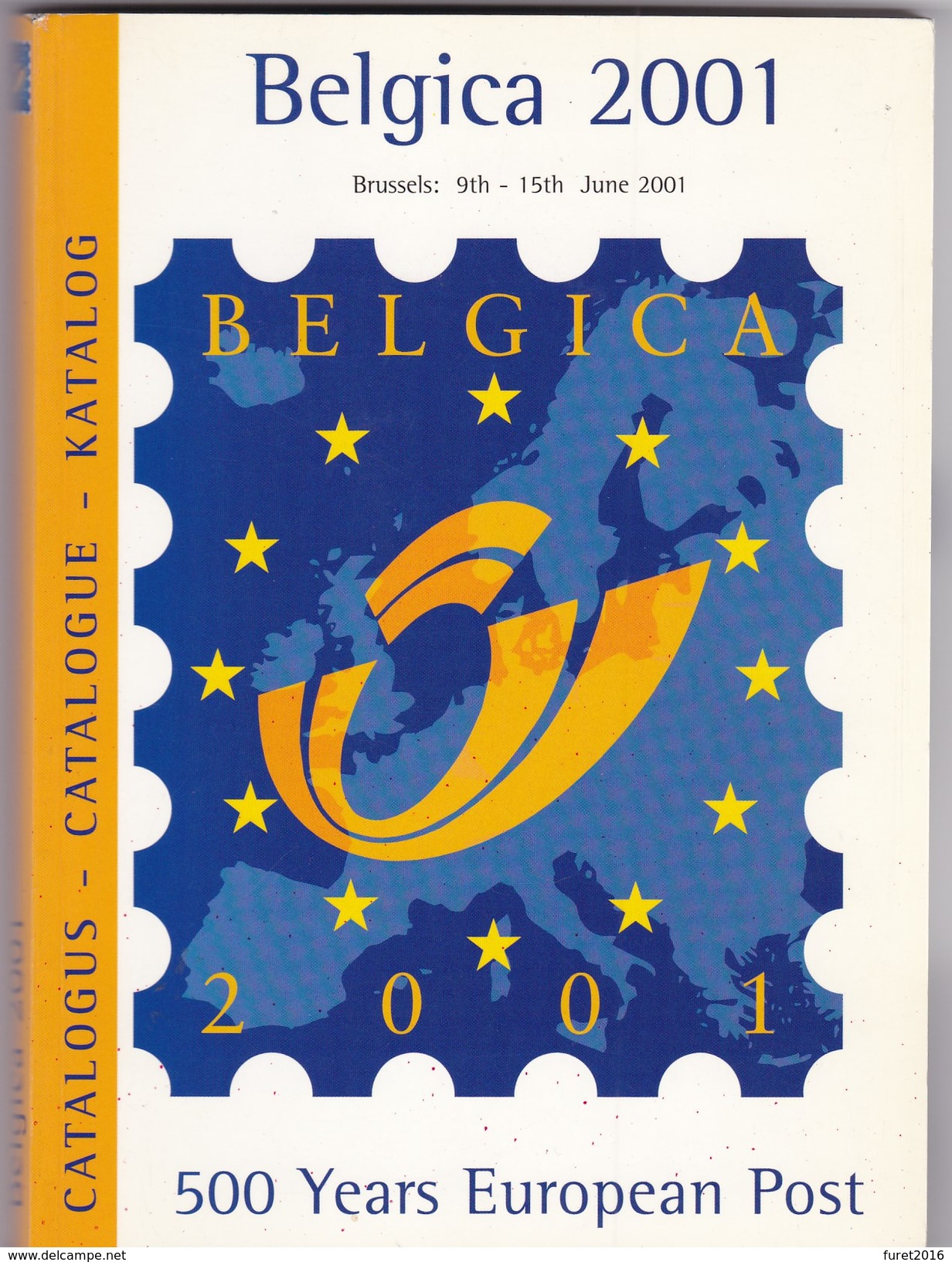 CATALOGUE EXPOSITION BELGICA 2001   ( 231 Pages ) - Briefmarkenaustellung