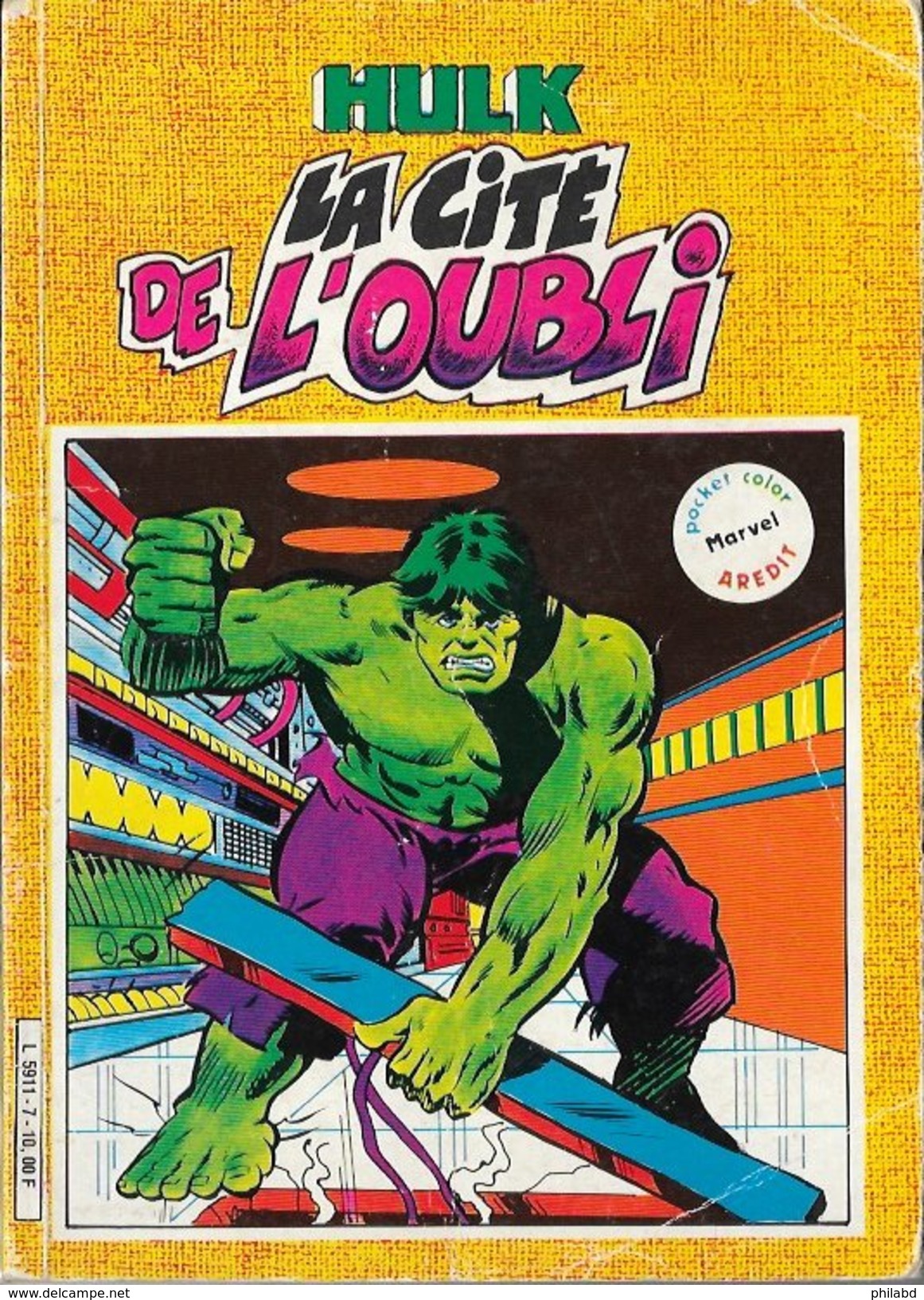 Hulk Color N°7 Aredit Marvel Pocket Color - Stan Lee - Aredit 1984 BE - Hulk