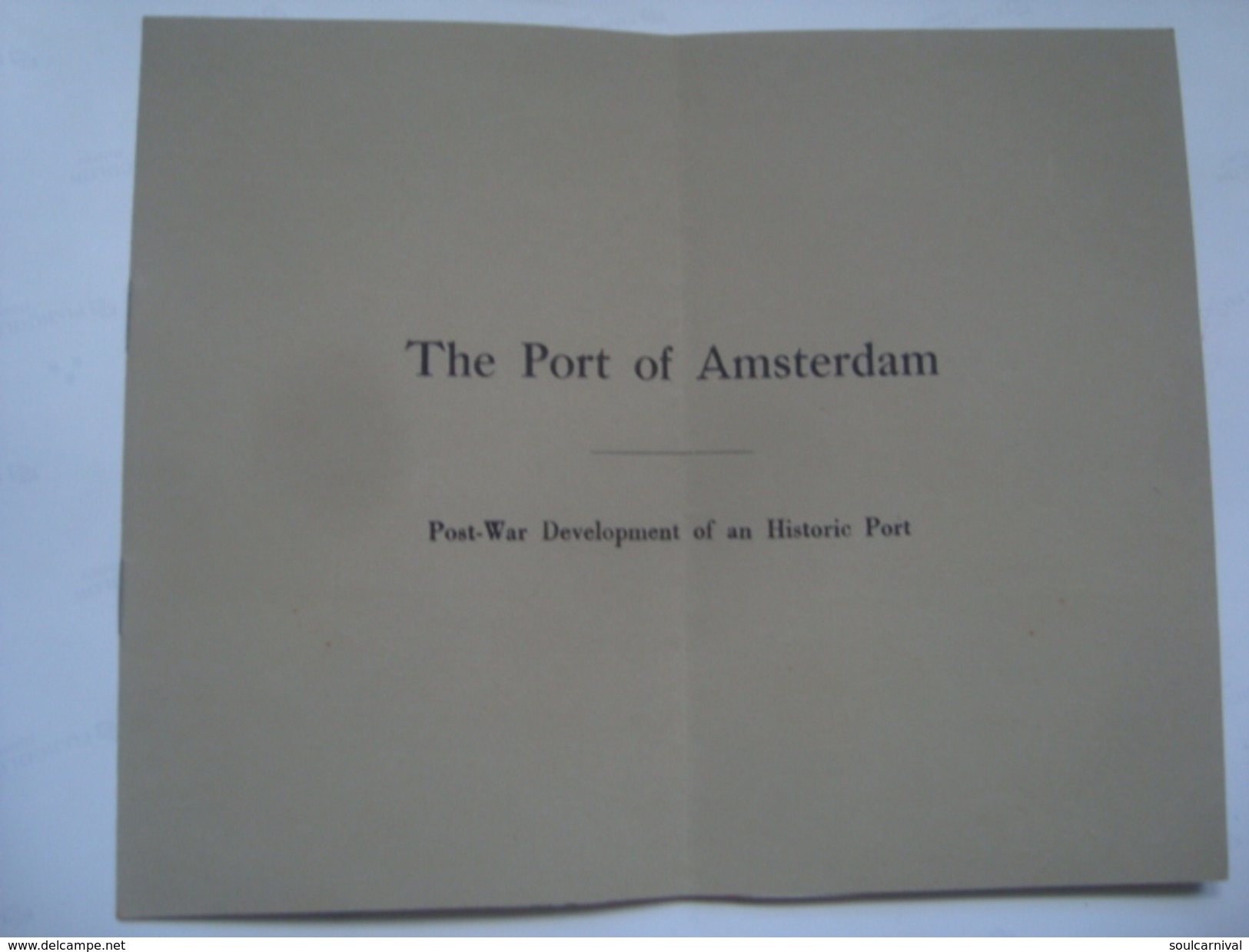 IR. T. J. RISSELADA - THE PORT OF AMSTERDAM. POST-WAR DEVELOPTMENT OF AN HISTORIC PORT HOLLAND 1954 12 PAGES - Other & Unclassified