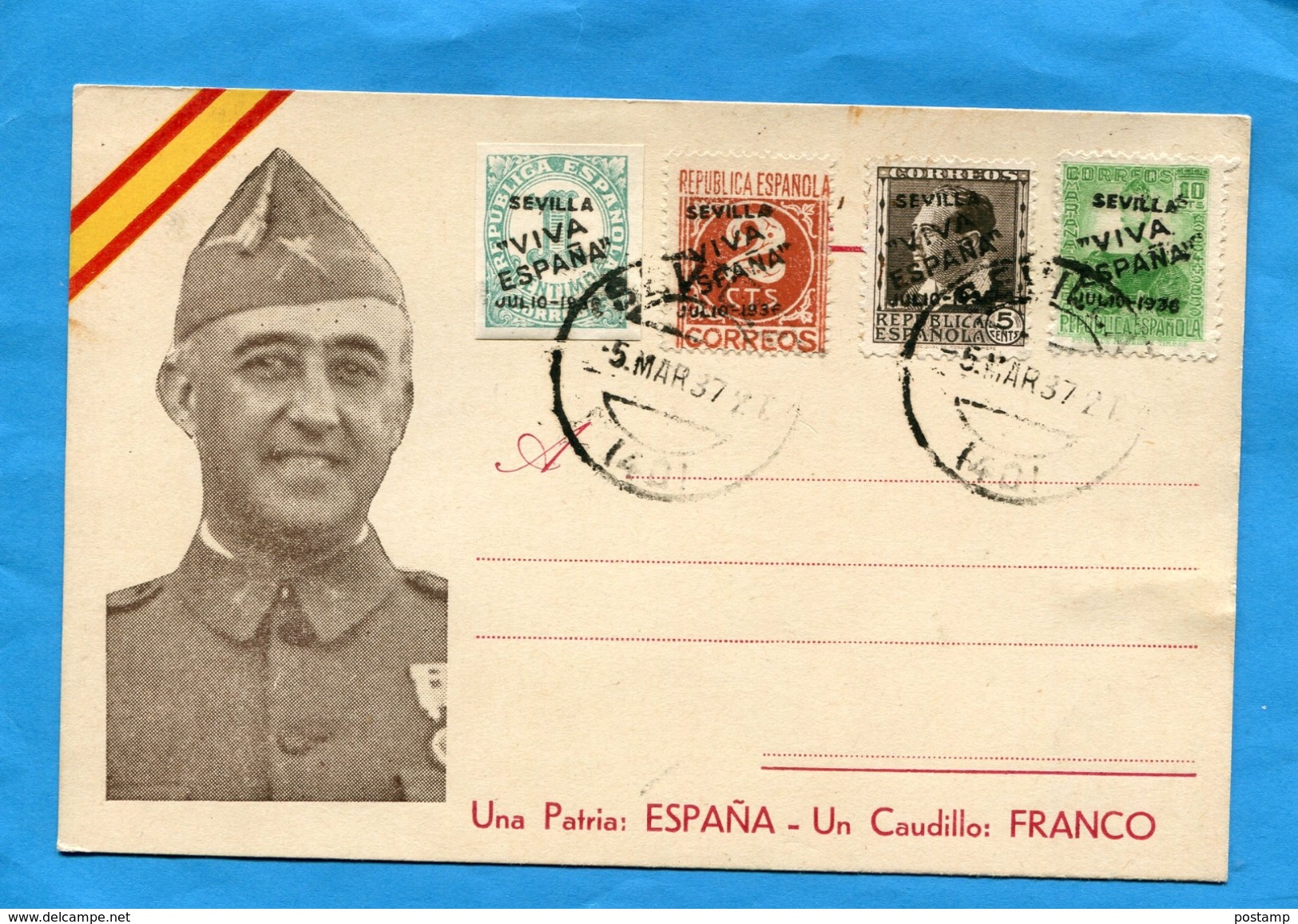 ESPAGNE- Carte Portrait De FRANCO -"una Patria  Un Caudillo" Affranchissement 4 Stamps Locaux  Sevilla "Viva Espana-1937 - Marcas De Censura Nacional