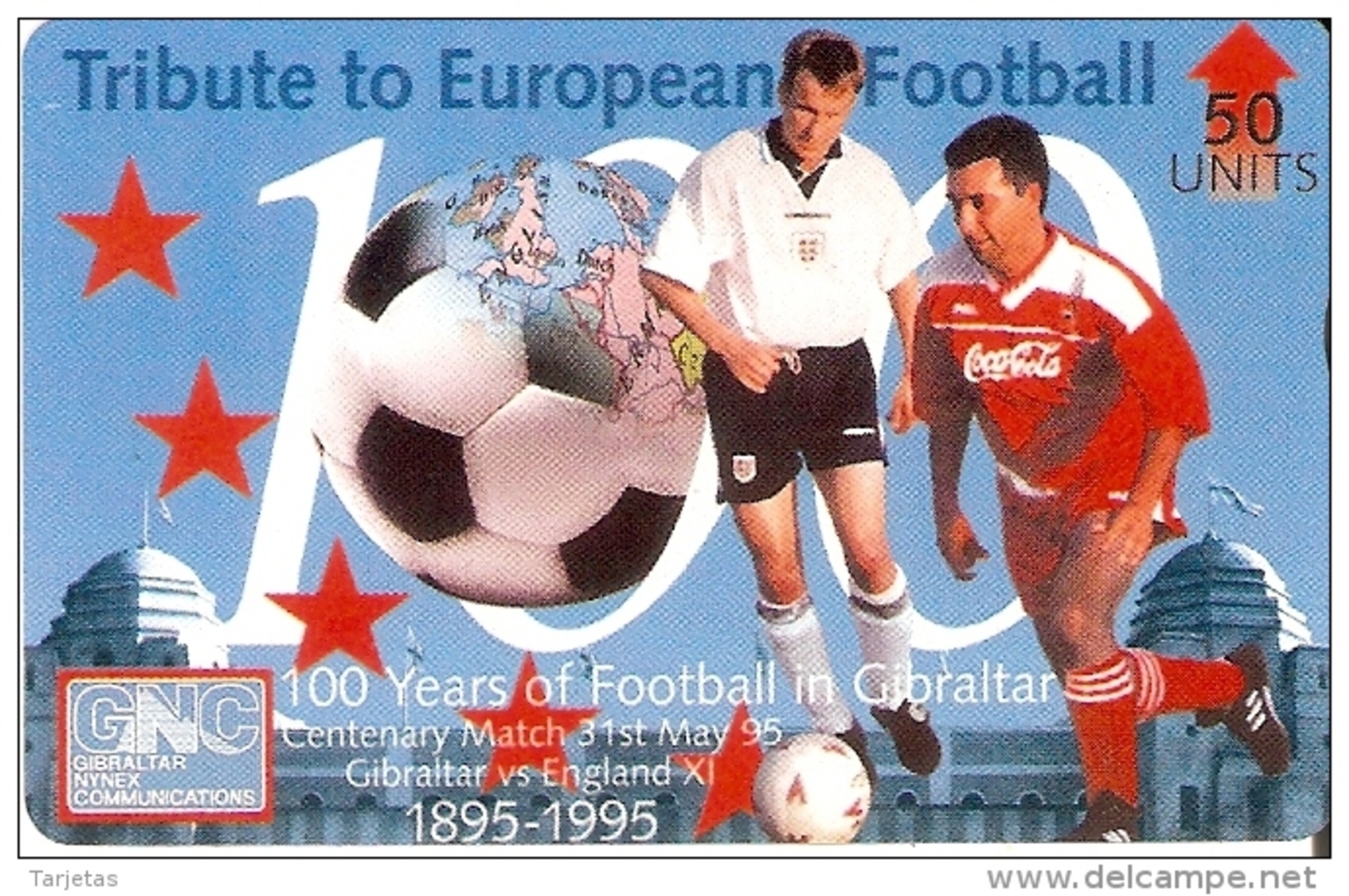 Nº 43 TARJETA DE GIBRALTAR DE 100 YEARS OF FOOTBALL - FUTBOL (COCA-COLA)  NUEVA-MINT - Gibraltar