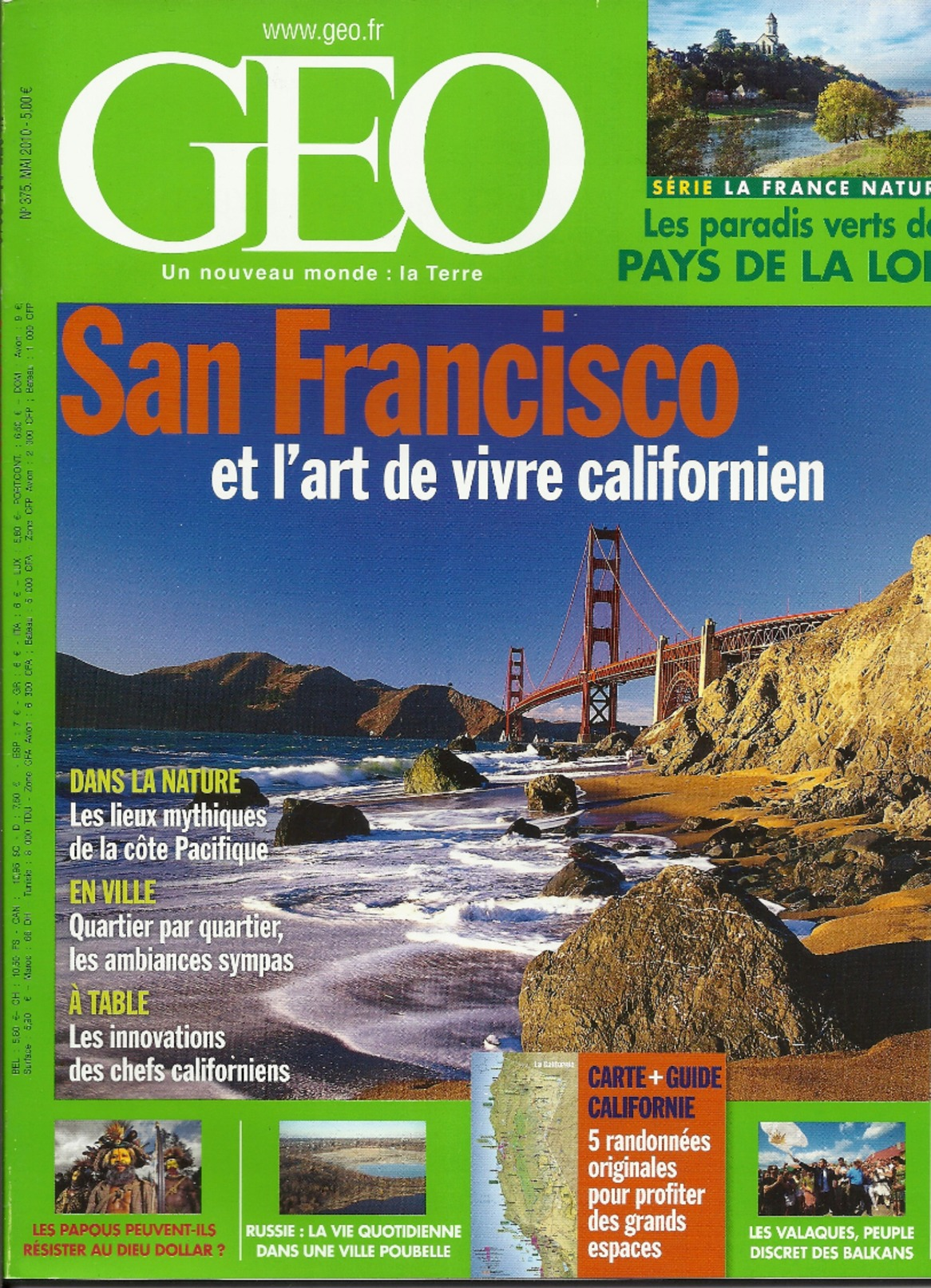 Magazine Géo - San Francisco - Numéro 375 - Mai 2010 - Géographie