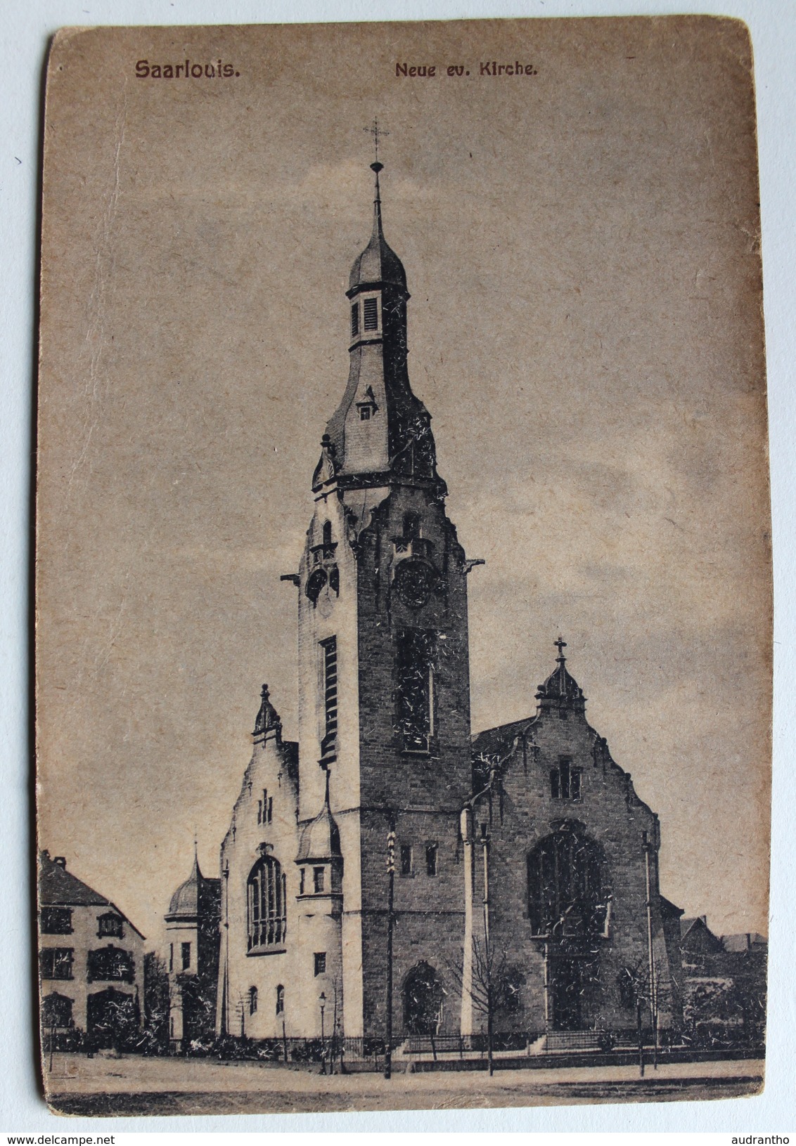 CPA Allemagne Saarlouis Sarrelouis Neue Kirche 1918 - Kreis Saarlouis