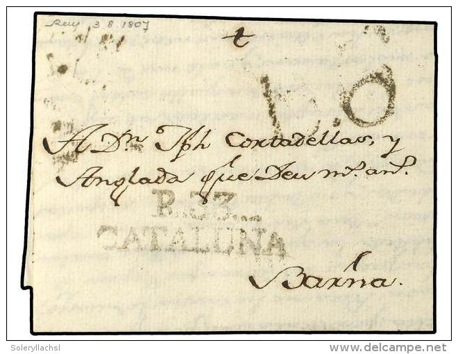 ESPA&Ntilde;A: PREFILATELIA. 1807-31. TRES CARTAS Fechadas En REUS Con Las Marcas R 33/CATALU&Ntilde;A En... - Other & Unclassified