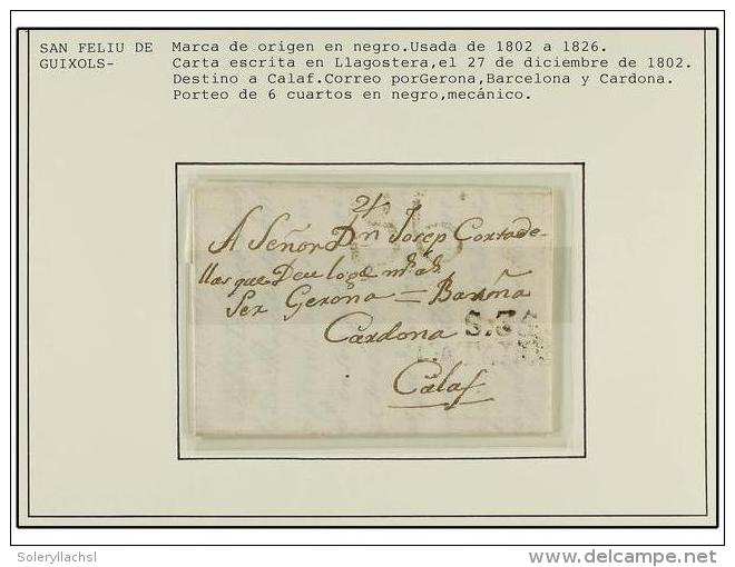 ESPA&Ntilde;A: PREFILATELIA. 1802-46. SAN FELIU DE GUIXOLS. Colecci&oacute;n De 3 Cartas (n&ordm; 3(2) Y 4).... - Altri & Non Classificati