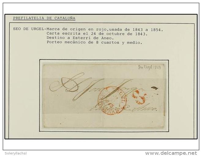 ESPA&Ntilde;A: PREFILATELIA. 1798-1843. SEO DE URGELL. Colecci&oacute;n De 3 Cartas (n&ordm; 3, 4 Y 8). - Other & Unclassified