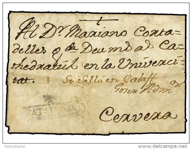 ESPA&Ntilde;A: PREFILATELIA. (1784 Referencia De Archivo). Envuelta Sin Fechar Circulada A CERVERA. Marca... - Autres & Non Classés