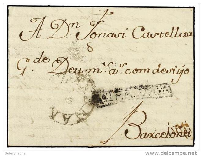 ESPA&Ntilde;A: PREFILATELIA. 1762 (22-Junio). REUS A BARCELONA. Marca CATALUNYA (n&ordm; 1) De REUS, Del... - Altri & Non Classificati