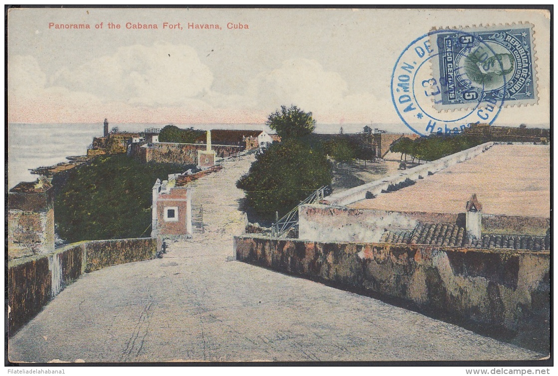 POS-674 CUBA POSTCARD. 1911. HABANA. LA CABAÑA CASTLE. VISTA DE LA CABAÑA. - Cuba