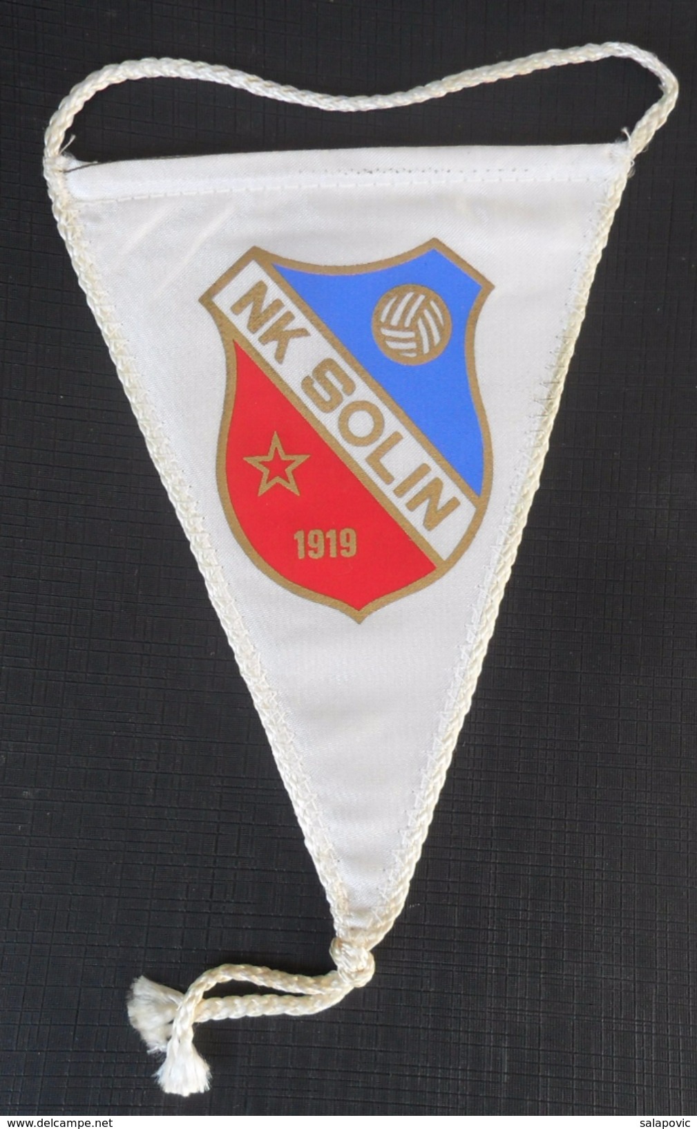 NK SOLIN CROATIA, FOOTBALL CLUB, CALCIO OLD PENNANT - Bekleidung, Souvenirs Und Sonstige