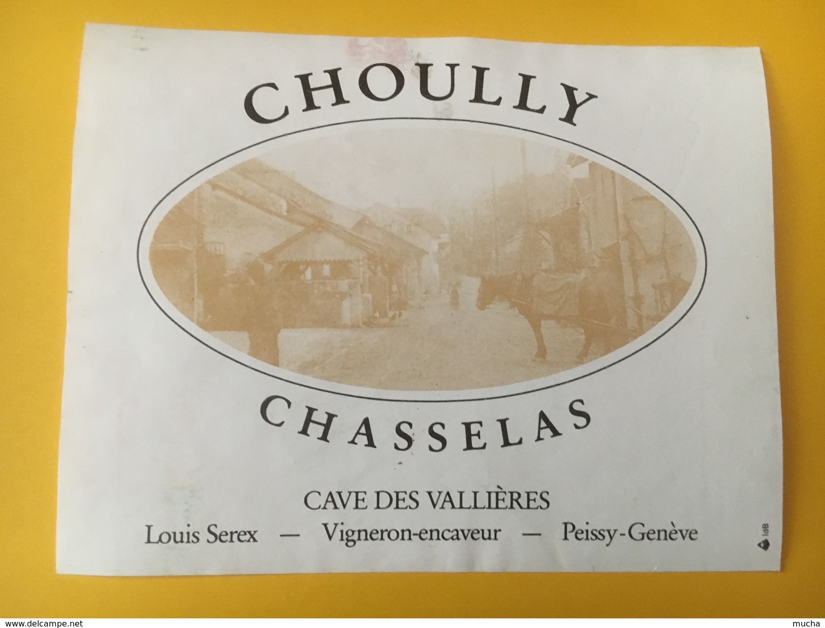 4086 -Choully Chasselas Cave Des Vallières Peissy GenèveSuisse - Autres & Non Classés