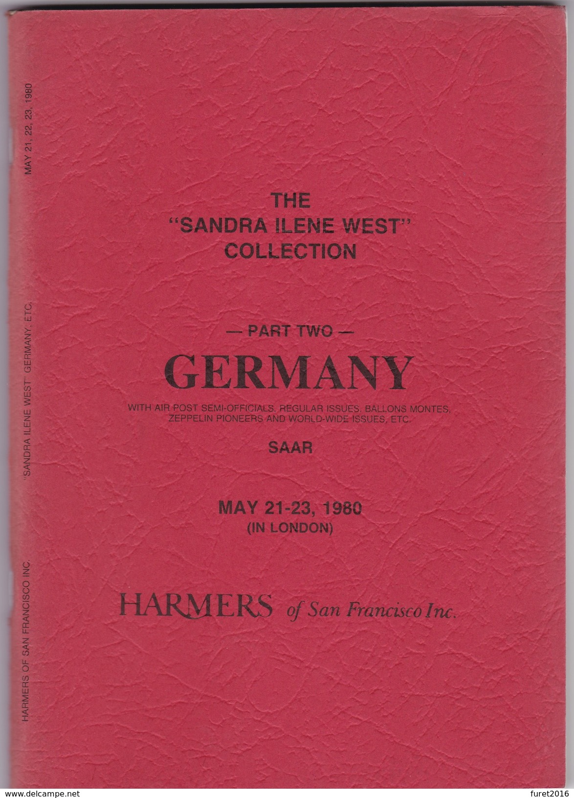 THE SANDRA ILENE WEST COLLECTION  Part Two GERMANY Catalogue De Vente HARMERS - Cataloghi Di Case D'aste