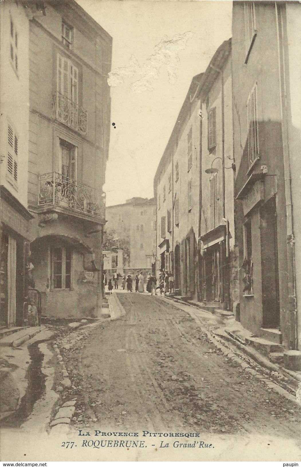 ROQUEBRUNE La Grand' Rue - Roquebrune-sur-Argens