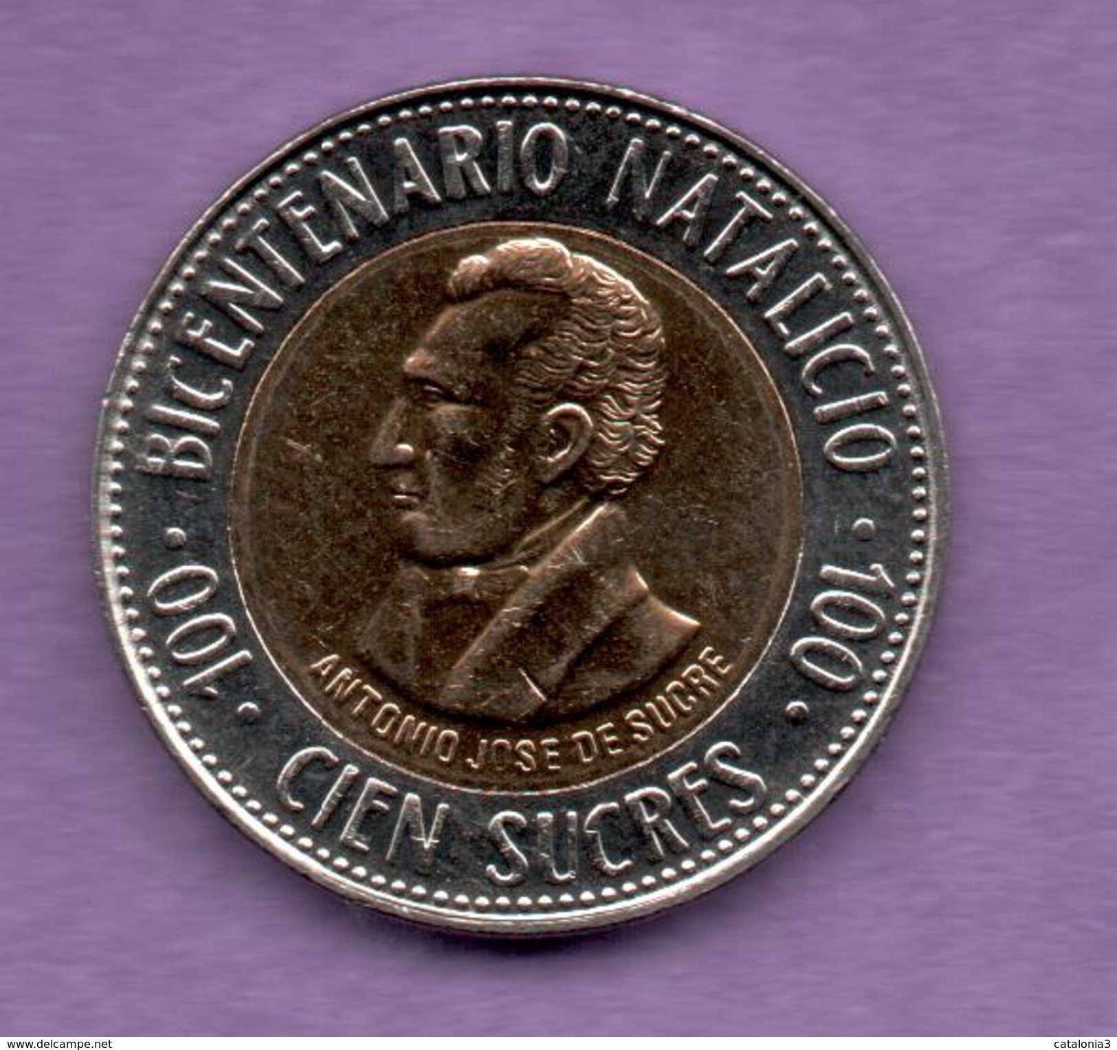 ECUADOR - 100 SUCRES 1995 BIMETAL - Brunei