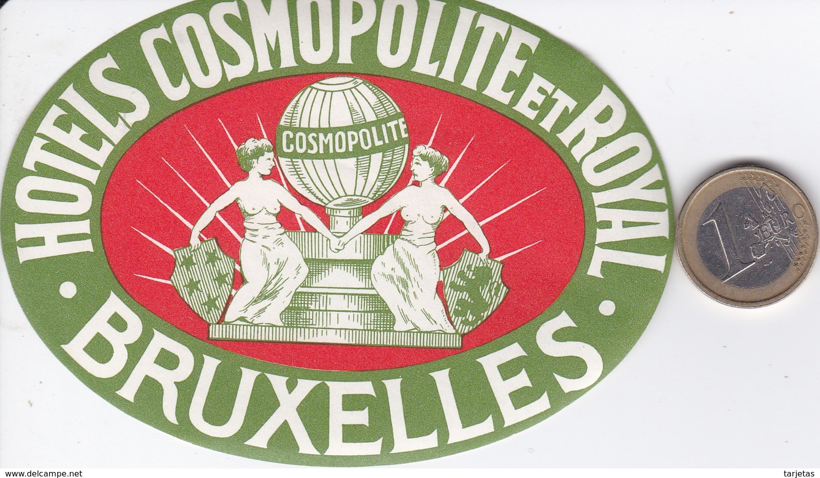 ETIQUETA DEL HOTEL COSMOPOLITE ET ROYAL - BRUXELLES EN BELGICA (BELGIUM) - Hotel Labels